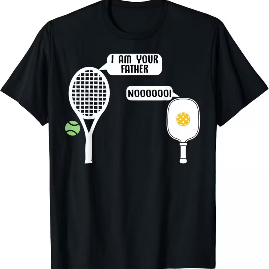 Funny I Am Your Father Pickleball And Tennis Unisex T-shirt